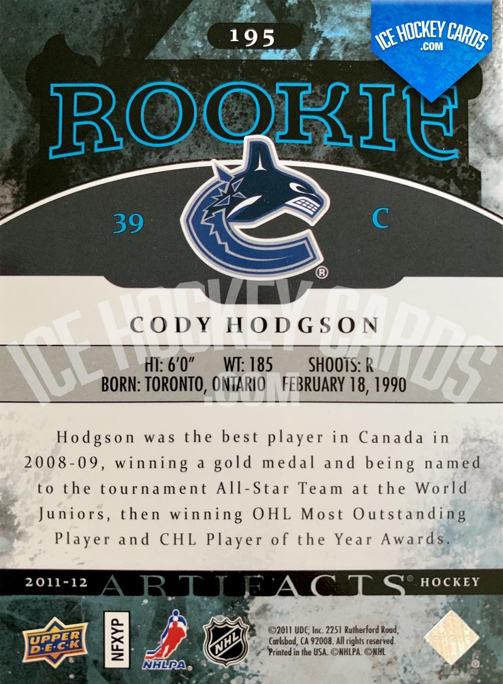 Upper Deck - Artifacts 2011-12 - Cody Hodgson Green Rookie Card # to 99 back