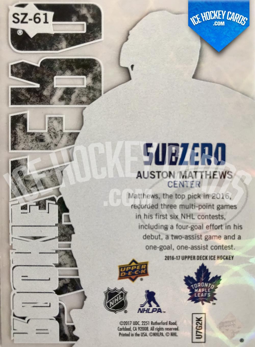 Upper Deck - ICE 2016-17- Auston Matthews Subzero Rookie Card back