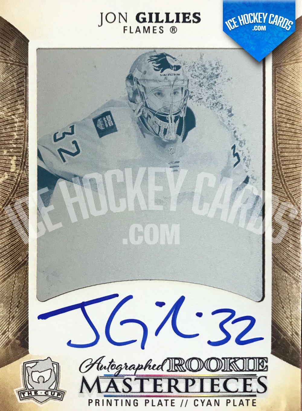 Upper Deck - The Cup 17-18 - Jon Gillies Printing Plate Auto Rookie RC 1 of 1 UNIQUE